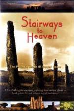 Watch Stairways to Heaven : The Practical Magic of Sacred Space Wolowtube