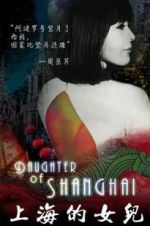 Watch Daughter of Shanghai Wolowtube