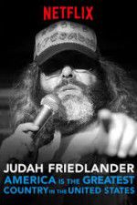 Watch Judah Friedlander: America is the Greatest Country in the United States Wolowtube