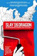 Watch Slay the Dragon Wolowtube