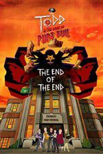 Watch Todd and the Book of Pure Evil: The End of the End Wolowtube