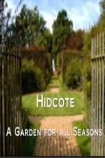 Watch Hidcote A Garden for All Seasons Wolowtube