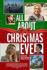 Watch All About Christmas Eve Wolowtube
