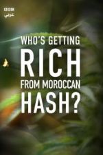 Watch Who\'s Getting Rich from Moroccan Hash? Wolowtube
