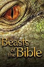 Watch Beasts of the Bible Wolowtube