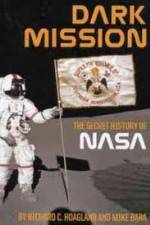 Watch Dark Mission: The Secret History of NASA Wolowtube