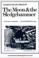 Watch The Moon and the Sledgehammer Wolowtube