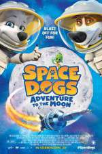 Watch Space Dogs Adventure to the Moon Wolowtube