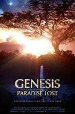 Watch Genesis: Paradise Lost Wolowtube