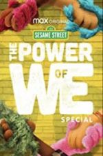 Watch The Power of We: A Sesame Street Special Wolowtube