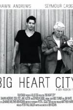Watch Big Heart City Wolowtube