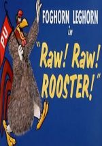Watch Raw! Raw! Rooster! (Short 1956) Wolowtube
