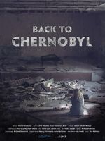 Watch Back to Chernobyl Wolowtube