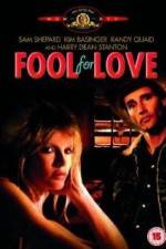 Watch Fool for Love Wolowtube