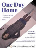 Watch One Day Home (Short 2017) Wolowtube