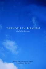 Watch Trevor's in Heaven Wolowtube