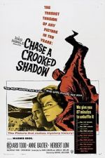 Watch Chase a Crooked Shadow Wolowtube