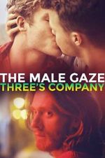 Watch The Male Gaze: Three\'s Company Wolowtube