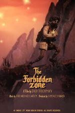 Watch The Forbidden Zone (Short 2021) Wolowtube