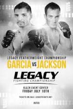 Watch Legacy FC 33 Garcia vs Jackson Wolowtube