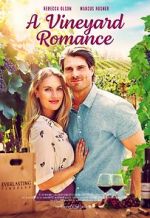 Watch A Vineyard Romance Wolowtube