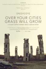 Watch Over Your Cities Grass Will Grow Wolowtube