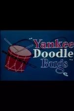 Watch Yankee Doodle Bugs (Short 1954) Wolowtube