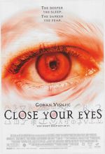 Watch Close Your Eyes Wolowtube