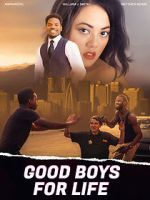 Watch Good Boys for Life Wolowtube