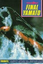 Watch Final Yamato Wolowtube