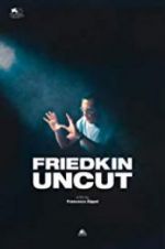 Watch Friedkin Uncut Wolowtube