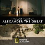 Watch The Lost Tomb of Alexander the Great Wolowtube