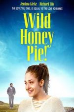 Watch Wild Honey Pie Wolowtube