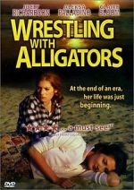 Watch Wrestling with Alligators Wolowtube