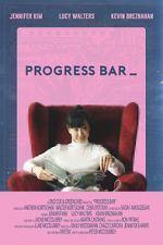 Watch Progress Bar (Short 2018) Wolowtube