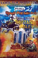 Watch Who Killed Captain Alex? Wolowtube