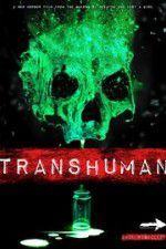 Watch Transhuman Wolowtube