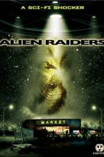 Watch Alien Raiders Wolowtube