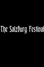 Watch The Salzburg Festival Wolowtube