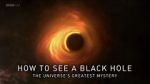 Watch How to See a Black Hole: The Universe\'s Greatest Mystery Wolowtube
