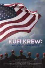 Watch Kufi Krew: An American Story Wolowtube