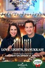 Watch Love, Lights, Hanukkah! Wolowtube