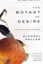 Watch The Botany of Desire Wolowtube