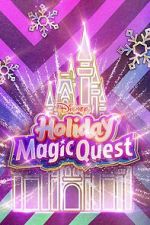 Watch Disney\'s Holiday Magic Quest (TV Special 2021) Wolowtube