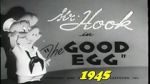 Watch The Good Egg (Short 1945) Wolowtube