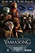 Watch Yamasong: March of the Hollows Wolowtube