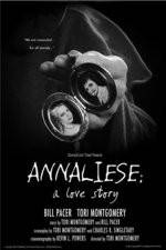Watch Annaliese A Love Story Wolowtube