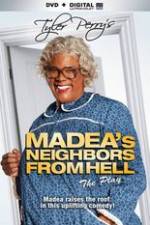 Watch Tyler Perrys Madeas Neighbors From Hell Wolowtube