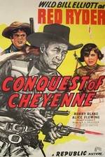 Watch Conquest of Cheyenne Wolowtube