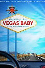 Watch Vegas Baby Wolowtube
